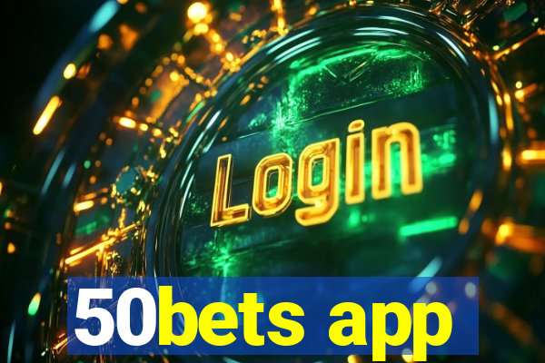 50bets app
